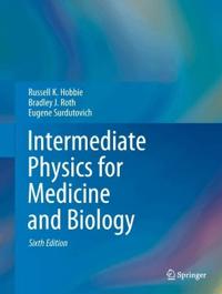 Intermediate Physics for Medicine and Biology