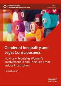 Gendered Inequality and Legal Consciousness