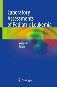 Laboratory Assessments of Pediatric Leukemia