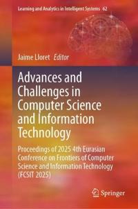 Advances and Challenges in Computer Science and Information Technology