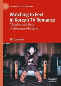 Watching to Feel in Korean TV Romance