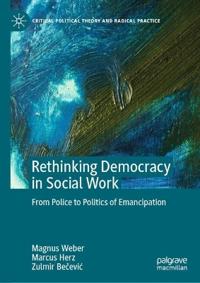 Rethinking Democracy in Social Work
