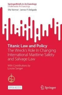 Titanic Law and Policy