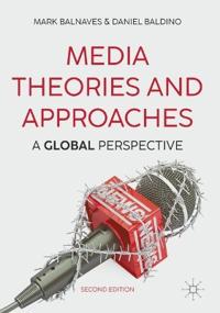 Media Theories and Approaches