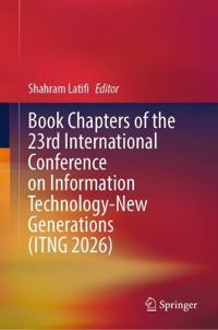 Proceedings of the 23rd International Conference on Information Technology-New Generations (ITNG 2026)