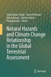 Natural Hazards and Climate Change Relationship in the Global Terrestrial Assessment