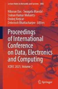 Proceedings of International Conference on Data, Electronics and Computing