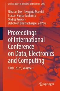 Proceedings of International Conference on Data, Electronics and Computing