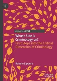 Whose Side is Criminology on?