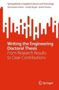 Writing the Engineering Doctoral Thesis