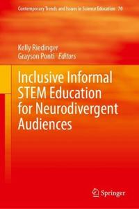 Inclusive Informal STEM Education for Neurodivergent Audiences