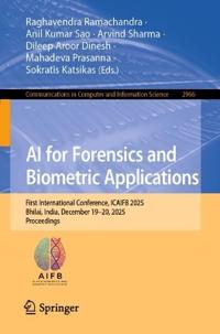 AI for Forensics and Biometric Applications