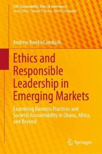Ethics and Responsible Leadership in Emerging Markets