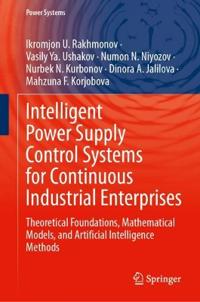 Intelligent Power Supply Control Systems for Continuous Industrial Enterprises