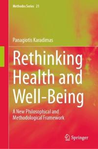 Rethinking Health and Well-Being