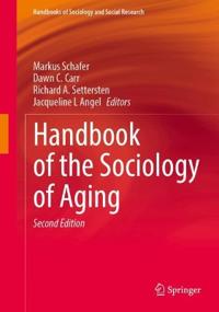 Handbook of the Sociology of Aging