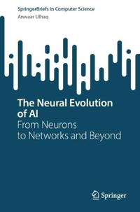 The Neural Evolution of AI
