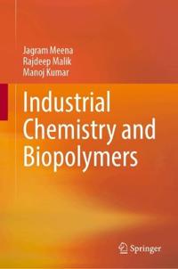 Industrial Chemistry and Biopolymers
