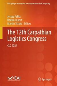 The 12th Carpathian Logistics Congress