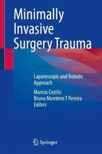 Minimally Invasive Surgery Trauma