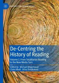 De-Centring the History of Reading