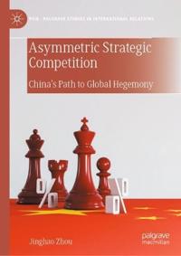 Asymmetric Strategic Competition