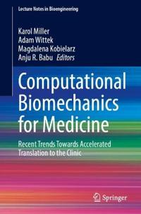 Computational Biomechanics for Medicine