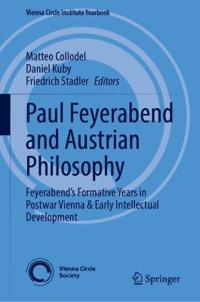 Paul Feyerabend and Austrian Philosophy