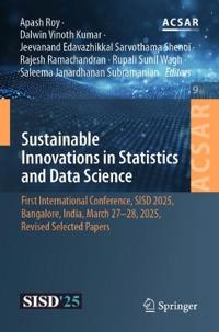 Sustainable Innovations in Statistics and Data Science