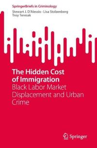 The Hidden Cost of Immigration