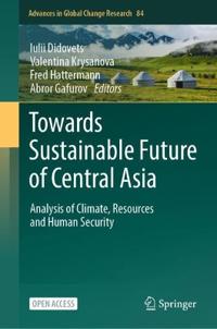 Towards Sustainable Future of Central Asia