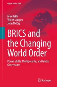 BRICS and the Changing World Order