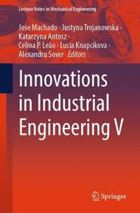 Innovations in Industrial Engineering V