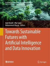 Towards Sustainable Futures with Artificial Intelligence and Data Innovation