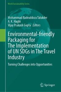 Environmental-friendly Packaging for The Implementation of UN SDGs in The Travel Industry