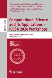 Computational Science and Its Applications – ICCSA 2026 Workshops