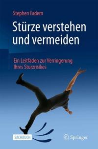 Stürze verstehen und vermeiden