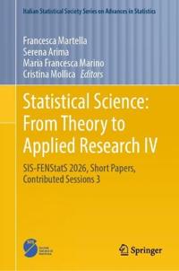 Statistical Science: From Theory to Applied Research IV
