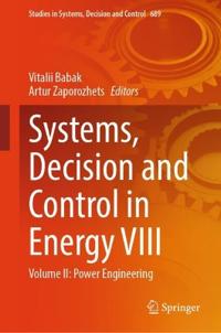 Systems, Decision and Control in Energy VIII