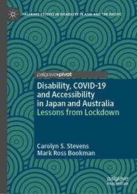 Disability, COVID-19 and Accessibility in Japan and Australia
