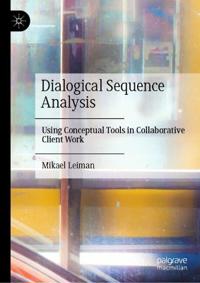 Dialogical Sequence Analysis
