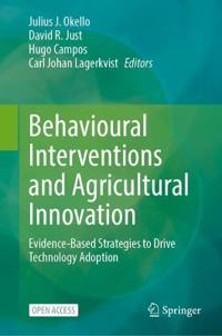 Behavioural Interventions and Adoption of Agricultural Innovations