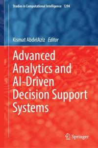 Advanced Analytics and AI-Driven Decision Support Systems