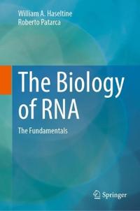The Biology of RNA