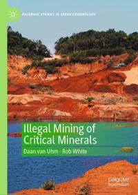 Illegal Mining of Critical Minerals