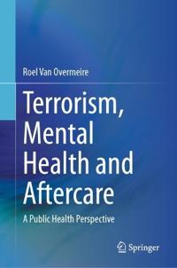 Terrorism, Mental Health and Aftercare
