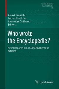 Who wrote the Encyclopédie?