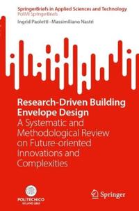 Research-Driven Building Envelope Design