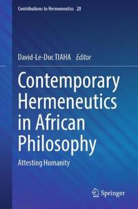 Contemporary Hermeneutics in African Philosophy