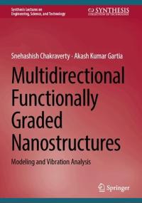 Multidirectional Functionally Graded Nanostructures